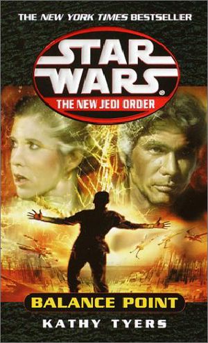 [Star Wars: The New Jedi Order 06] • Star Wars · Balance Point